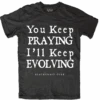 Evolve -Layered Shop KeepEvolvingTee