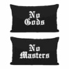 No Gods No Masters - Pillowcases -Layered Shop nogodsnomasterspillowcase