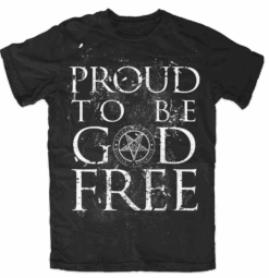 Proud To Be God Free